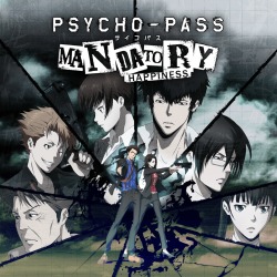 Psycho-Pass: Mandatory Happiness